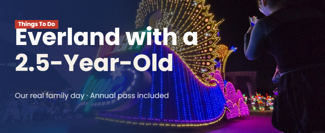 Everland with a 2.5-Year-Old: Our Real Family Day (Annual Pass Review)