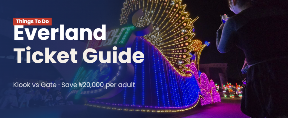 How to Buy Everland Tickets in 2026 — Klook vs Gate Price (We’ve Been 10+ Times)