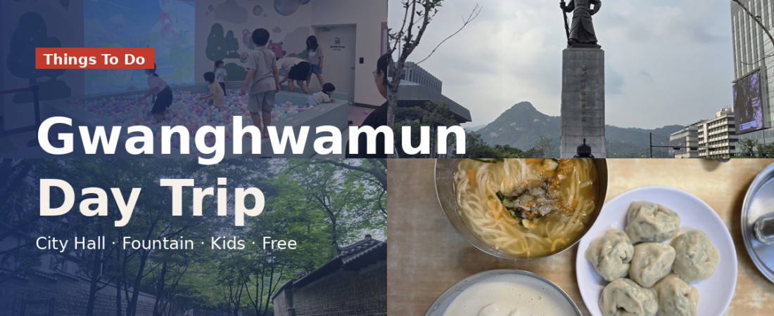 Seoul with Kids: Free Half-Day from City Hall Gallery to Gwanghwamun Fountain
